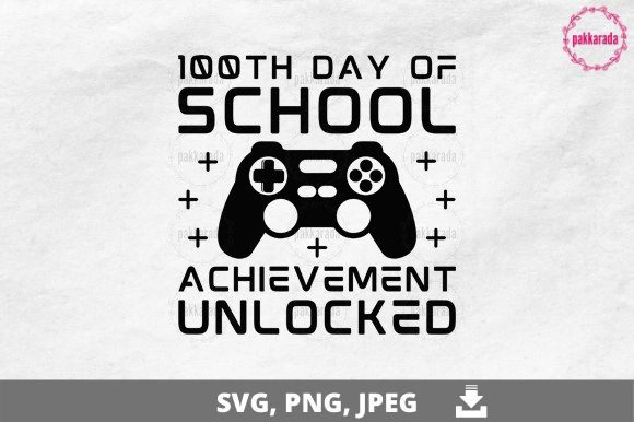 Evaluating 100th Day of School Achievement Unlocked for Embroidery Projects
