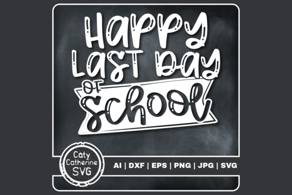 Happy Last Day of School Embroidery Design Review