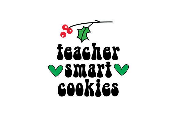 Teacher Smart Cookies: A Warm, Approachable Holiday Embroidery Design